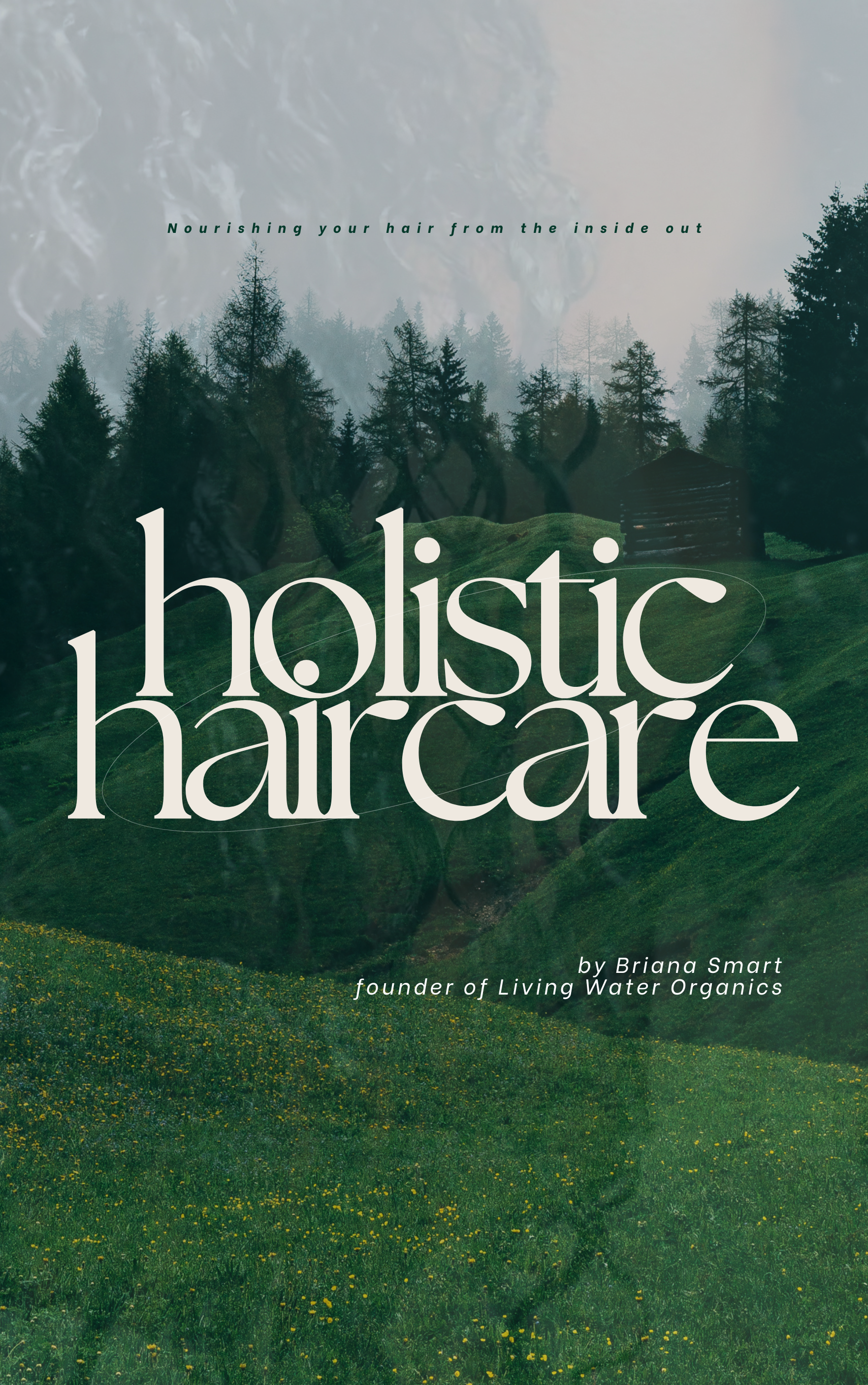 Holistic Haircare (and Scalp Care)